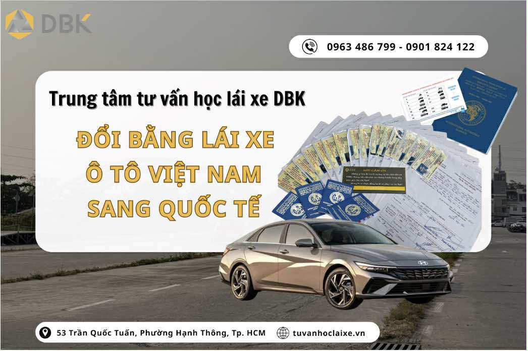 Đổi giấy phép lái xe Việt Nam sang nước ngoài tại TP.HCM